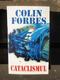 CATACLISMUL - COLIN FORBES
