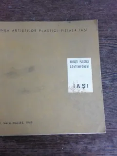 CATALOG EXPOZITIE ARTISTI PLASTICI CONTEMPORANI IASI