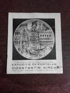 CATALOG EXPOZITIE DE PORTELAN, CONSTANTIN NIRCA