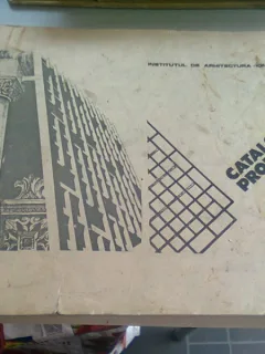 CATALOG PROIECTE ARHITECTURA AN UNIVERSITAR 1985-1986, INSTITUTUL DE ARHITECTURA ION MINCU