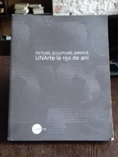 CATALOG UNARTE LA 150 DE ANI