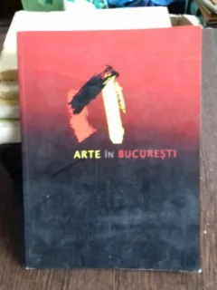 CATALOG VERNISAJ PROIECT ARTE IN BUCURESTI, 2016 - ORASUL