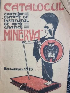 Catalogul cartilor editate de Institutul de Arte Grafice Minerva 1915-1916