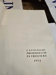 Catalogul Produselor Petroliere 1974