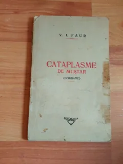 CATAPLASME DE MUSTAR- V. I. FAUR