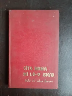 Cate mama mi le-a spus, folclor din judetul Botosani - Vasile Adascalitei