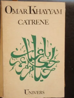 CATRENE - OMAR KHAYYAM