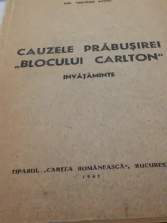 CAUZELE PRABUSIRII BLOCULUI CARLTON - INVATAMINTE - THEODOR ACHIM 1941