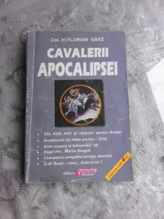 CAVALERII APOCALIPSEI - FLORIAN GARZ
