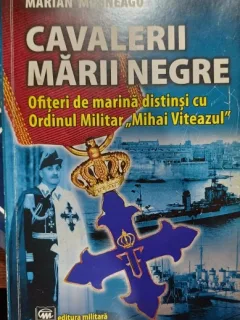 Cavalerii marii negre - Marian Mosneagu (cu semnatura autorului)