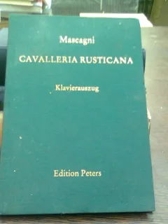 Cavalleria rusticana - Pietro Mascagni  (cavaleria rusticana/partitura)