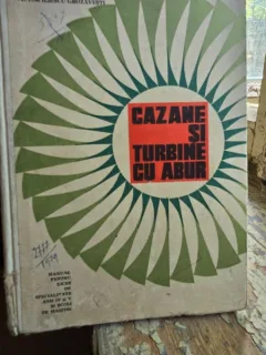 Cazane si turbine cu abur - Victor Iliescu Grozavesti