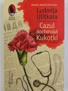 Cazul doctorului kukotki - Ludmila Ulitkaia