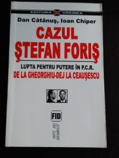 CAZUL STEFAN FORIS - DAN CATANUS