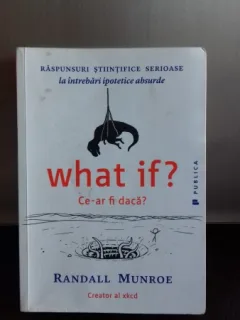 CE-AR FI DACA? - RANDALL MUNROE