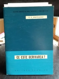 CE ESTE DERIVAREA? - V.G. BOLTEANSKI