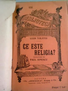 CE ESTE RELIGIA? - LEON TOLSTOI