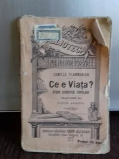 CE ESTE VIATA? - CAMILLE FLAMMARION