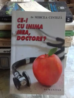 CE-I CU INIMA MEA, DOCTORE? - MIRCEA CINTEZA