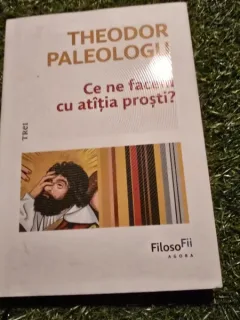 Ce ne facem cu atatia prosti? - Theodor Paleologu