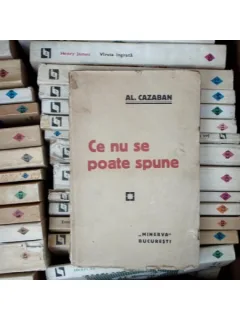 Ce nu se poate spune , Al. Cazaban