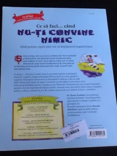 Ce sa faci cand nu-ti convine nimic - Dawn Huebner
