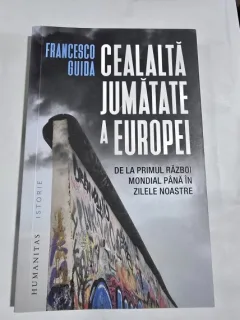 Cealalta jumatate a europei - Francesco Guida