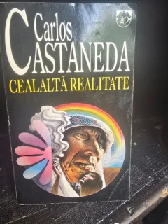 CEALALTA REALITATE DE CARLOS CASTANEDA 1995