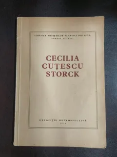 Cecilia Cutescu Storck - Expozitie retrospectiva, cu dedicatia artistei