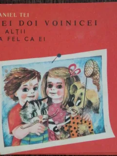 CEI DOI VOINICEI SI ALTII LA FEL CA EI - DANIEL TEI