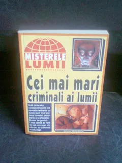 CEI MAI MARI CRIMINALI AI LUMII