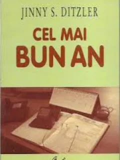 Cel mai bun an , Jinny S. Ditzler , 2001