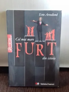 CEL MAI MARE FURT DIN ISTORIE - ERIN ARVEDLUND
