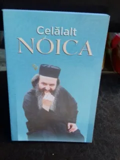 CELALALT NOICA MARTURII ALE MONAHULUI RAFAIL NOICA