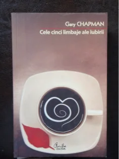 CELE CINCI LIMBAJE ALE IUBIRII - GARY CHAPMAN