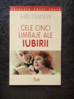 CELE CINCI LIMBAJE ALE IUBIRII - GARY CHAPMAN