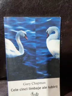 Cele cinci limbaje ale iubirii- Gary Chapman