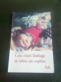CELE CINCI LIMBAJE DE IUBIRE ALE COPIILOR - GARY CHAPMAN