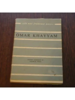 CELE MAI FRUMOASE POEZII - OMAR KHAYYAN