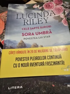 Cele sapte surori. Sora Umbra, Povestea lui Star - Lucinda Riley