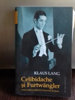 Celibidache si Furtwangler - Klaus Lang