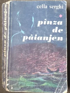 Cella Serghi - Panza de paianjen (cu dedicatia autoarei)