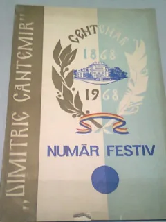 CENTENAR 1868-1968 LICEUL DIMITRIE CANTEMIR - NUMAR FESTIV