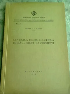 CENTRALA HIDROELECTRICA PE RAUL SIRET LA COZMESTI - D.A. PASTIA