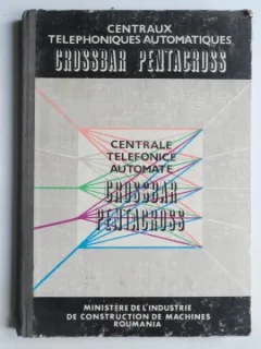 Centrale telefonice automate (crossbar pentacross)