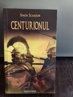 CENTURIONUL - SIMON SCARROW
