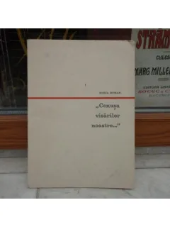 Cenusa visarilor noastre... , Horia Roman , 1969