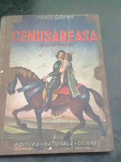 CENUSAREASA SI ALTE POVESTIRI - FRATII GRIMM