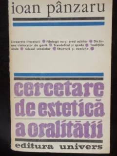 CERCETARE DE ESTETICA A ORALITATII - IOAN PANZARU