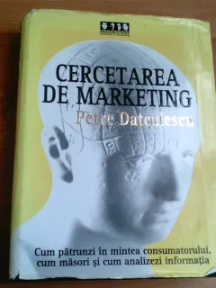 CERCETAREA DE MARKETING-PETRE DATCULESCU